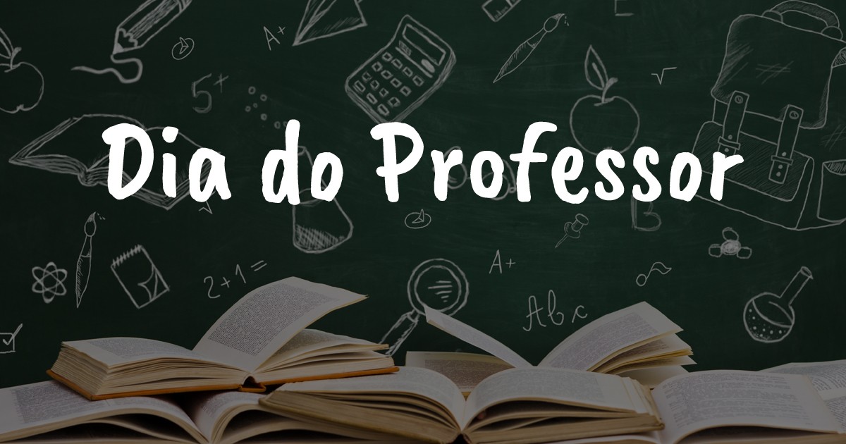 Um Feliz Dia do Professor